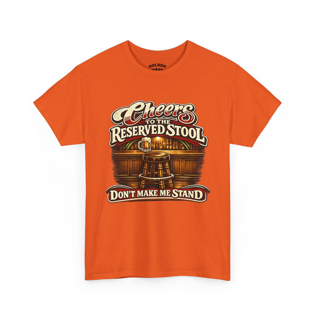 Reserved Bar Stool T‑Shirt – “Cheers to the Reserved Stool” Funny Pub Tee